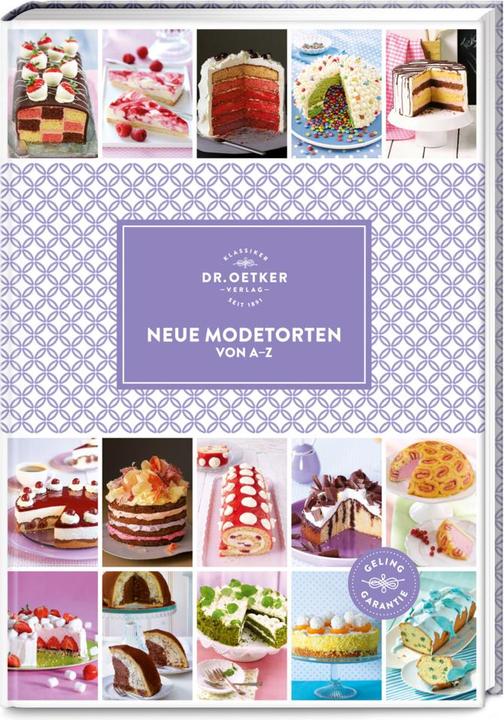 Produktbild Dr. Oetker Neue Modetorten von A-Z (Deutsch, Dr. Oetker, 2017)
