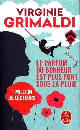 Immagine prodotto Le parfum du bonheur est plus fort sous la pluie (Francese, Grimaldi Virginie, 2018)