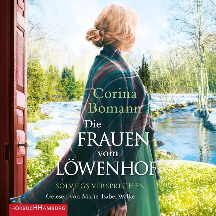 Produktbild Die Frauen vom Löwenhof – Solveigs Versprechen (Die Löwenhof-Saga 3) (Corina Bomann, Marie-Isabel Walke, Deutsch)