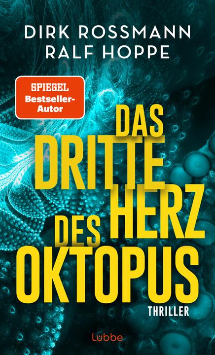 Das dritte Herz des Oktopus (Deutsch, Ralf Hoppe, Dirk Rossmann, 2023)
