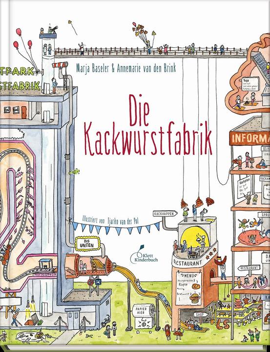 Actual product image Die Kackwurstfabrik (German, Annemarie van den Brink, Marja Baseler, 2018)