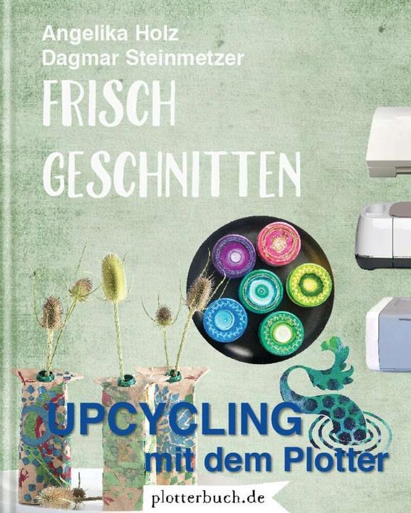 Actual product image Frisch Geschnitten (German, Angelika Wood, 2019)