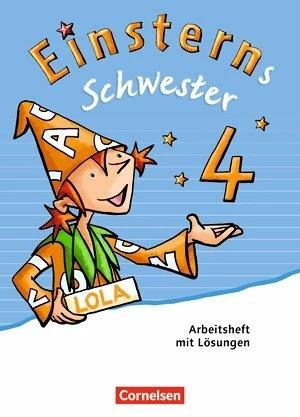 Image du produit Einsterns Schwester 4. Schuljahr. Neubearbeitung. Lösungen zum Arbeitsheft (Allemand, Maïs d'orge de Wiebke, Katrin Pfeifer, Daniela Dreier-Kuzuhara, Jutta Sorg, Sonja Grimm, 2017)