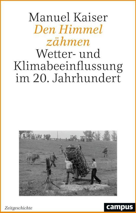 Actual product image Den Himmel zähmen (German, Manuel Kaiser, 2024)