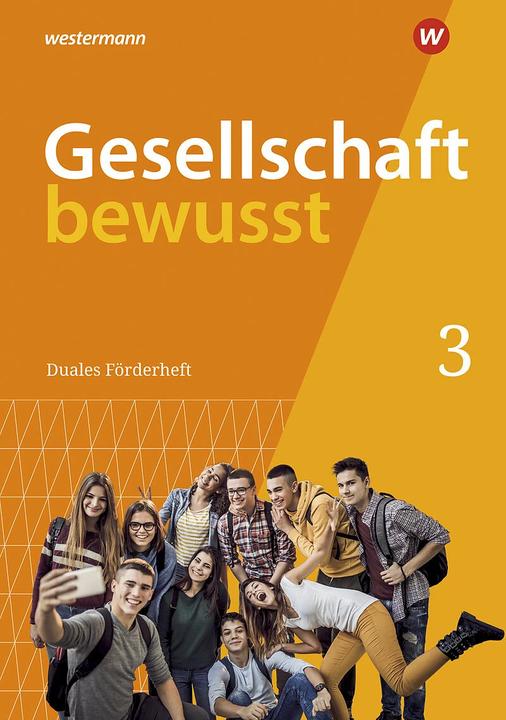 Actual product image Gesellschaft bewusst 3. Duales Förderheft: Für den sprachsensiblen und inklusiven Unterricht. F (German, 2023)