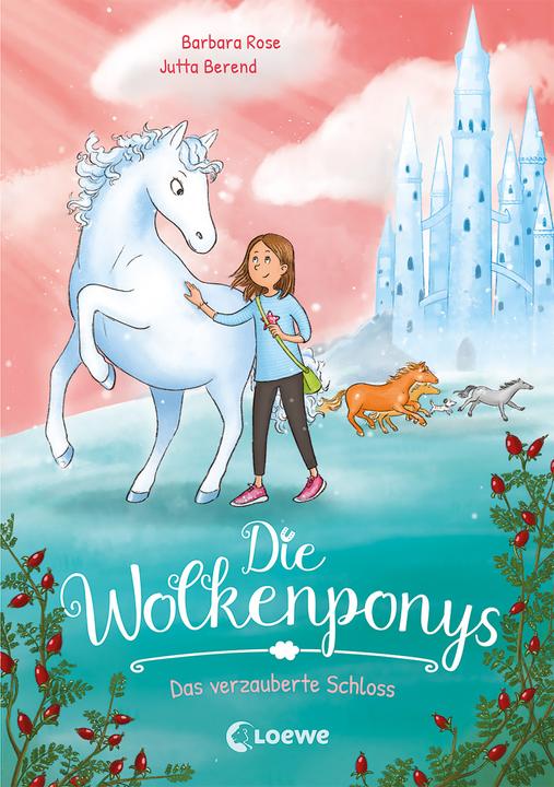 Actual product image Die Wolkenponys (Band 3) - Das verzauberte Schloss (German, Jutta Berend, Barbara Rose, 2022)