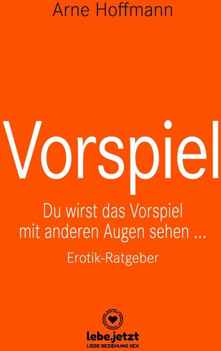 Actual product image Foreplay | Erotic Guide (German, Arne Hoffmann, www.Lebe.Jetzt, Blue Panther Books, 2021)