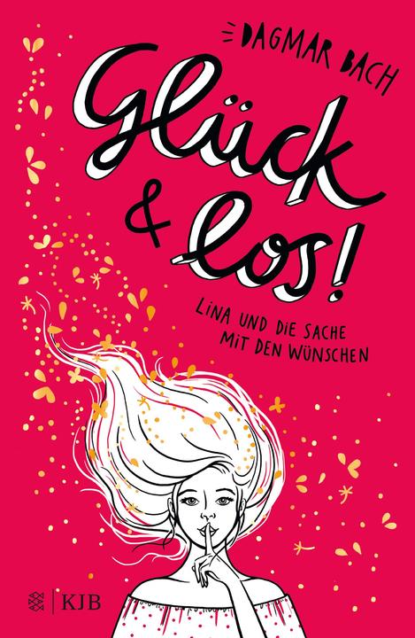 Produktbild Glück und los! (Deutsch, Dagmar Bach, 2019)