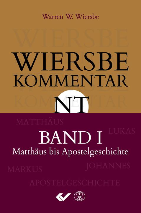 Actual product image Wiersbe Kommentar zum Neuen Testament, Band 1 (German, Warren W. Wiersbe, 2017)