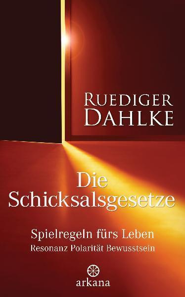 Image du produit Die Schicksalsgesetze (Allemand, Ruediger Dahlke Dahlke, 2009)