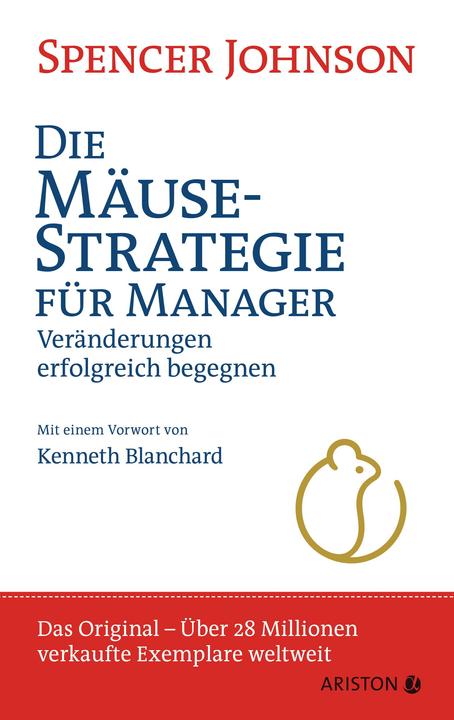 Image du produit Ariston Die Mäusestrategie für Manager (Allemand, Spencer Johnson., 2019)