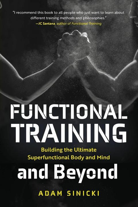 Produktbild Functional Training and Beyond (Englisch, Adam Sinicki, 2021)