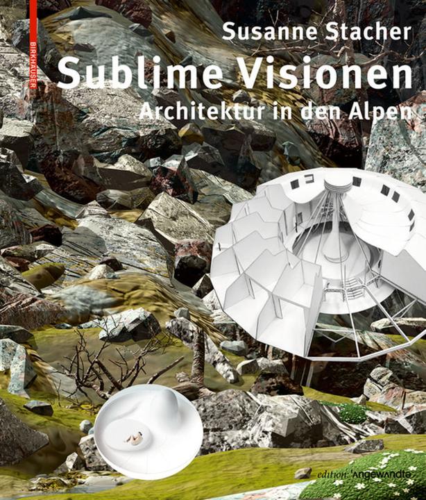 Actual product image Sublime Visionen (German, Susanne Stacher, 2018)