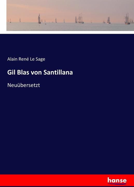 Actual product image Gil Blas von Santillana (German, Alain René Le Sage, 2019)