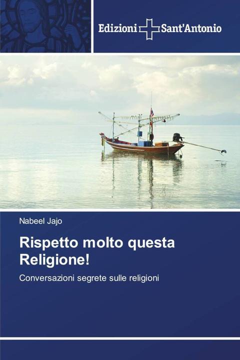 Immagine prodotto Rispetto molto questa Religione! (Nabeel Jajo, 2021)