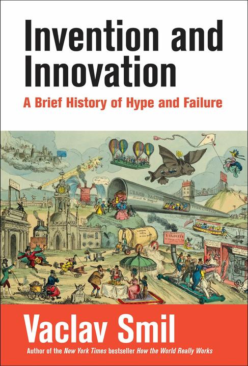 Produktbild Invention and Innovation (Englisch, Vaclav Smil, 2024)