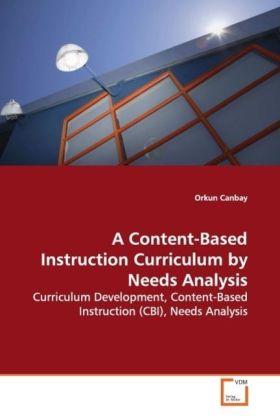 Image du produit A Content-Based Instruction Curriculum by Needs Analysis (Allemand, Orkun Canbay, 2009)