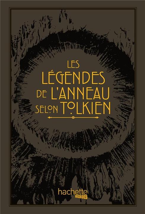 Actual product image Les légendes de l'anneau selon Tolkien (French, Day David, 2022)