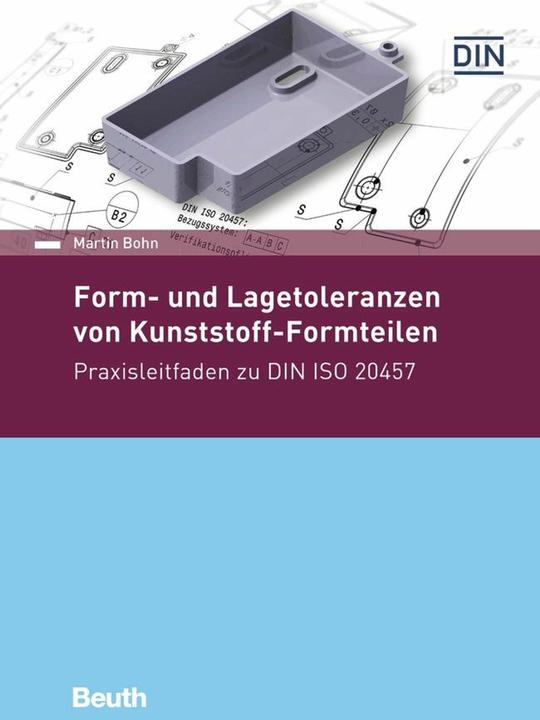 Actual product image Form- und Lagetoleranzen von Kunststoff-Formteilen (German, Martin Bohn, 2020)