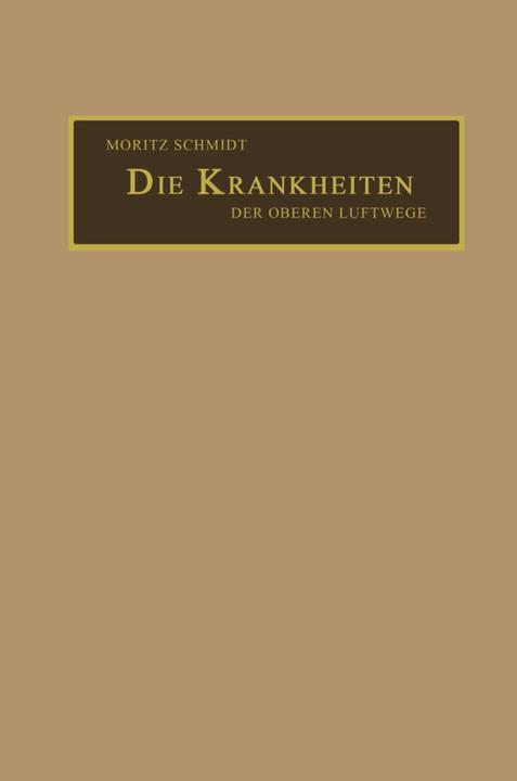 Actual product image Die Krankheiten der oberen Luftwege, 2 Tle. (Moritz Schmidt)