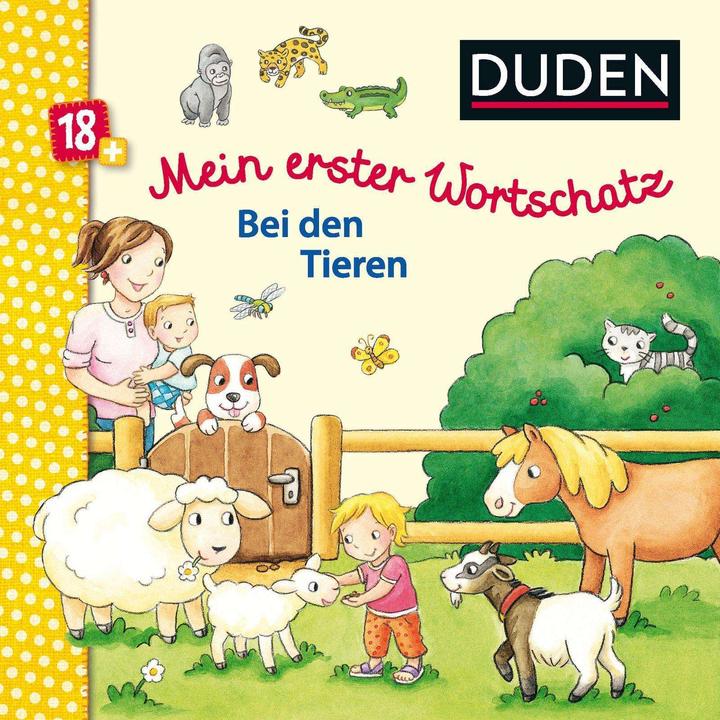 Duden: Mein erster Wortschatz Bei den Tieren (Deutsch)