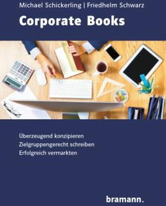Actual product image Corporate Books (German, Friedhelm Schwarz, Michael Schickerling, 2023)