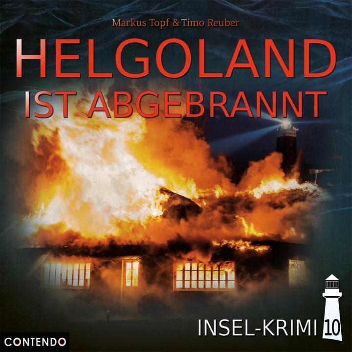 Produktbild Insel-Krimi 10 Helgoland ist abgebrannt (Jürgen Holdorf, Uve Teschner, Jens Wendland, Ingrid Ehlers, Felix Würgler, Joseline Gassen, Daniela Bette-Koch, Dagmar Bittner, Constantin von Westphalen, Markus Pfeiffer, Arne Brekewoldt, Bogdan Alinovic, Bernd Ehlers, Konrad Jacobs, Ole Fahrenkrog, Jens-Uwe Bernhardt, Sibylle Paulsen, Deutsch)