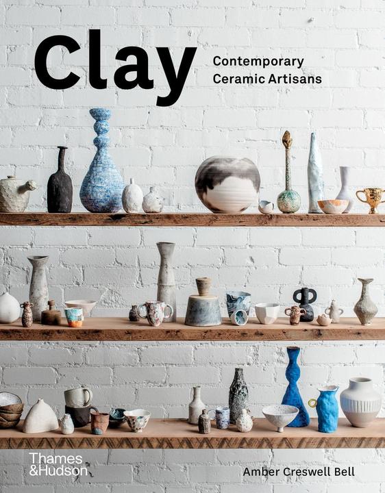 Image du produit Clay (Anglais, Keith Brymer Jones, Amber Creswell Bell, 2017)
