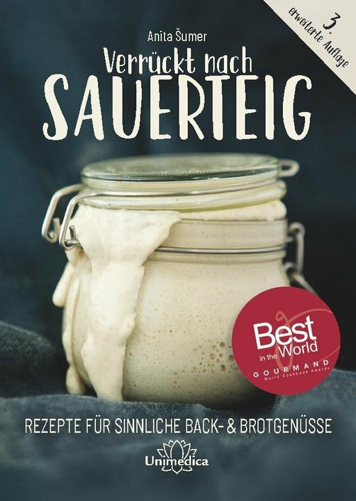Produktbild Verrückt nach Sauerteig (Deutsch, Anita Sumer, 2019)