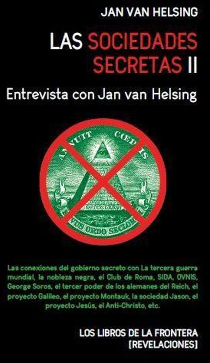 Produktbild Las sociedades secretas II : entrevista con Jan van Helsing (Spanisch, Jan van Helsing, Jörg K. Eisenblätter)