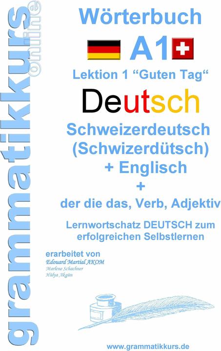 Energy Label Dictionary German - Swiss German (Schwizerdütsch) - English Level A1 (German, English, Edouard Akom, Marlene Schachner, 2015)