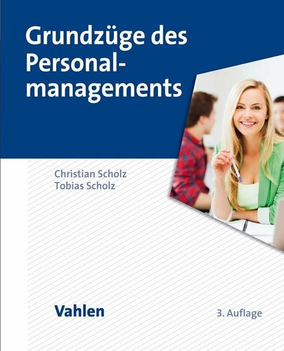 Immagine prodotto Grundzüge des Personalmanagements (Tedesco, Christian Scholz, 2019)