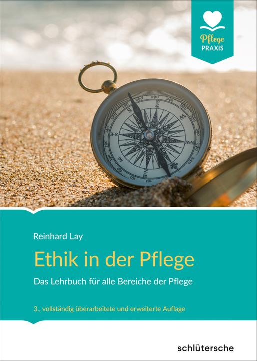 Produktbild Ethik in der Pflege (Deutsch, Reinhard Lay, 2022)