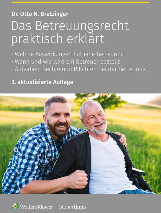 Image du produit Steuertipps Das Betreuungsrecht praktisch erklärt (Allemand, Otto N. Bretzinger, 2024)