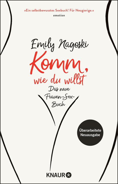 Komm, wie du willst (German, Emily Nagoski, 2022)
