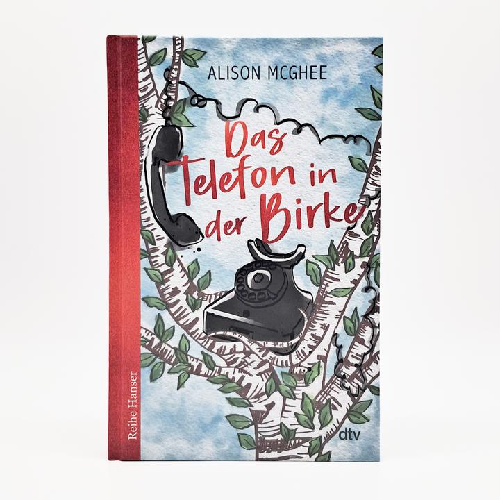 Actual product image Das Telefon in der Birke (German, Birgitt Kollmann, Alison McGhee, 2025)