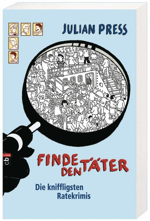 Produktbild Finde den Täter. Sammelband (Deutsch, Julian Press, 2013)
