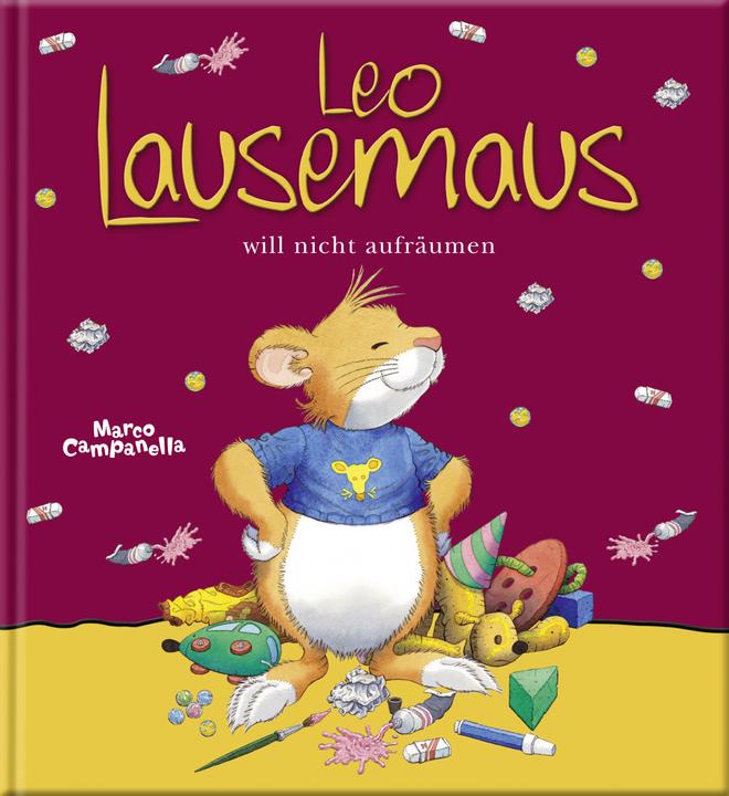 Produktbild Leo Lausemaus will nicht aufräumen (Deutsch, Anna Casalis, 2016)