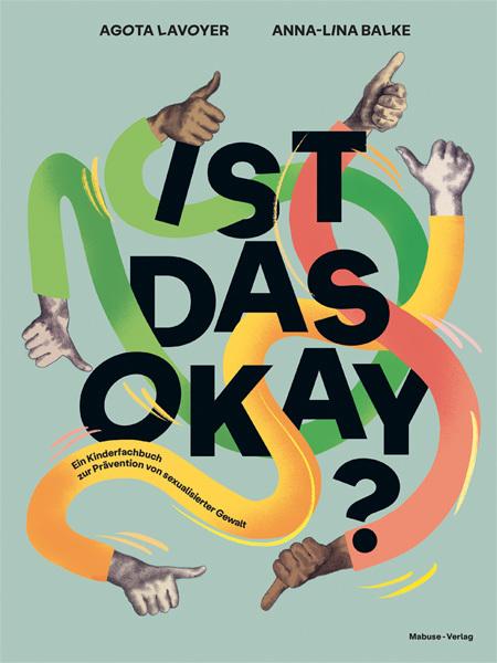 Actual product image Ist das okay? (German, Agota Lavoyer, 2023)