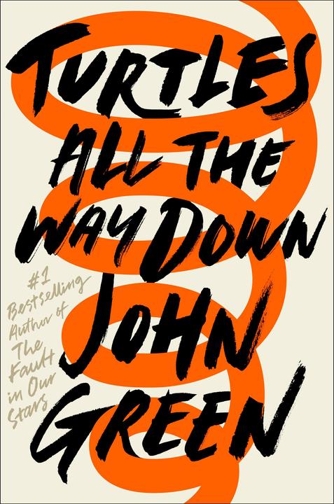 Image du produit Turtles All the Way Down (Anglais, John Green, 2017)
