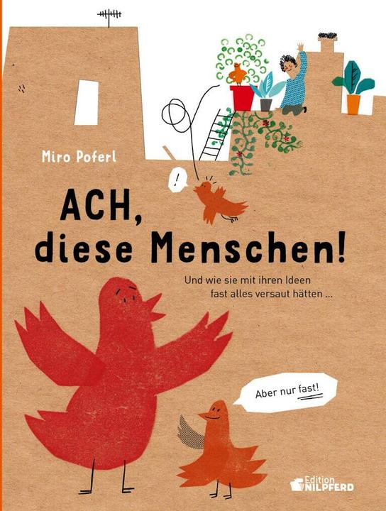 Produktbild Aaah, diese Menschen! (Deutsch, Miro Poferl, 2023)