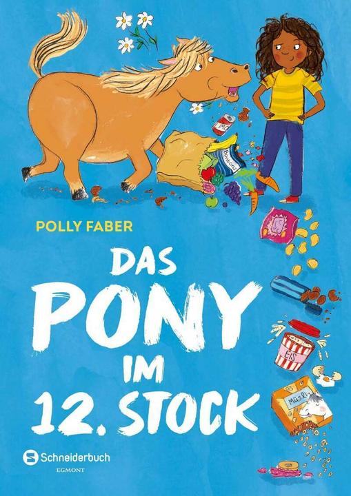 Das Pony im 12. Stock (German, Polly Faber, 2021)
