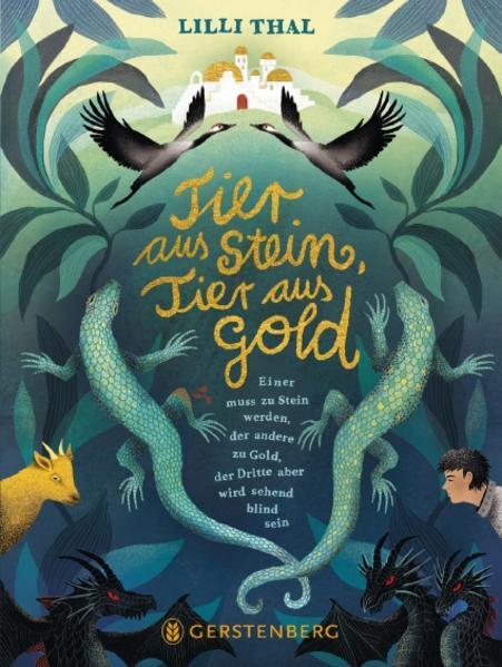 Produktbild Tier aus Stein, Tier aus Gold (Deutsch, Lilli Thal, 2021)