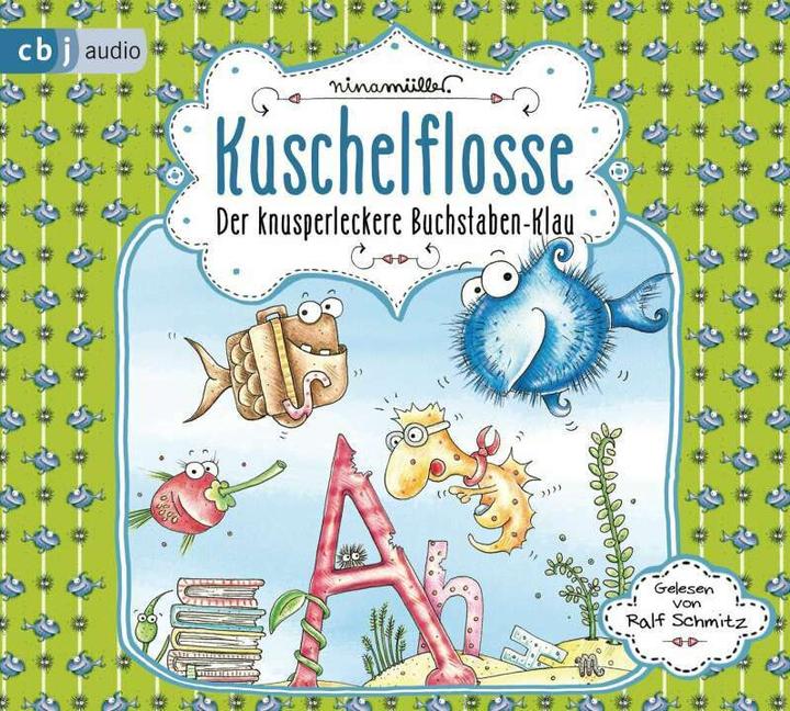 Immagine prodotto Kuschelflosse - Il furto di lettere croccanti (Schmitz metà, Nina Müller, Tedesco)