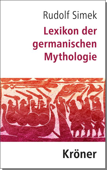 Produktbild Lexikon der germanischen Mythologie (Deutsch, Rudolf Simek, 2021)