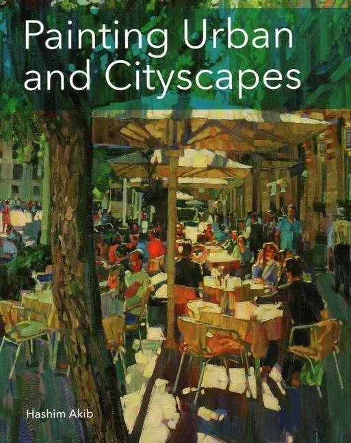 Actual product image Painting Urban and Cityscapes (English, Hashim Akib, 2017)