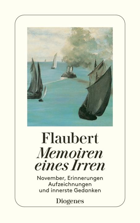 Produktbild Memoiren eines Irren (Deutsch, Gustave Flaubert, 2005)