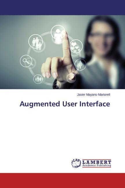 Produktbild Augmented User Interface (Deutsch, Javier Mayans-Martorell, 2014)