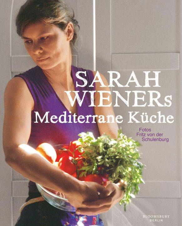 Produktbild Sarah Wieners Mediterrane Küche (Deutsch, Sarah Wiener, 2014)