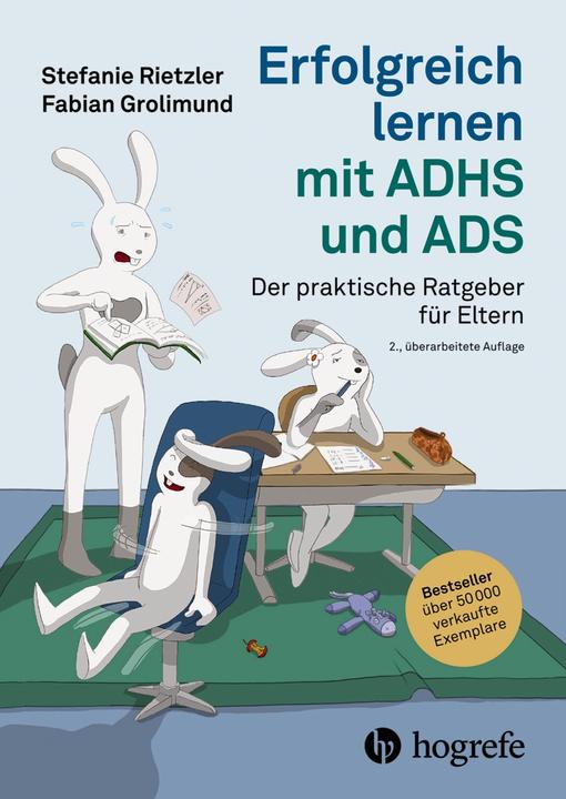 Erfolgreich lernen mit ADHS und ADS (Tedesco, Stefanie Rietzler, Fabian Grolimund, 2023)